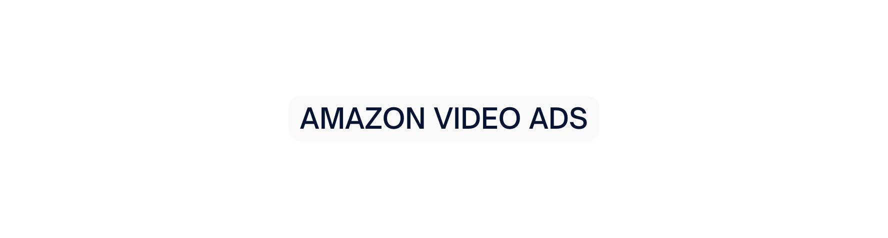 AMAZON VIDEO ADS